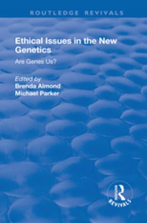 Book cover of Ethical Issues in the New Genetics