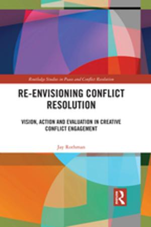 Cover of the book Re-Envisioning Conflict Resolution by Caner K Dagli