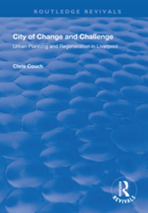 Cover of the book City of Change and Challenge by Richard J. Lane