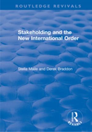 Book cover of Stakeholding and the New International Order