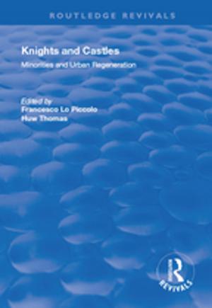 Cover of the book Knights and Castles by Sir John Fortescue