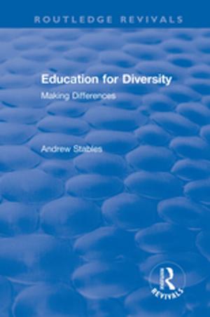 Cover of the book Education for Diversity: Making Differences by Anne Maydan Nicotera, Marcia J. Clinkscales, Felicia R. Walker