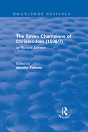 bigCover of the book The Seven Champions of Christendom (1596/7): The Seven Champions of Christendom by 