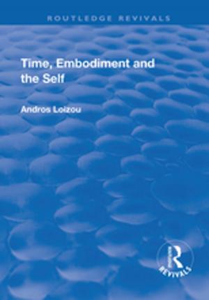 Book cover of Time, Embodiment and the Self