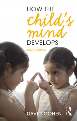 Cover of the book How the Child's Mind Develops by Martin Bygate, Merrill Swain, Peter Skehan