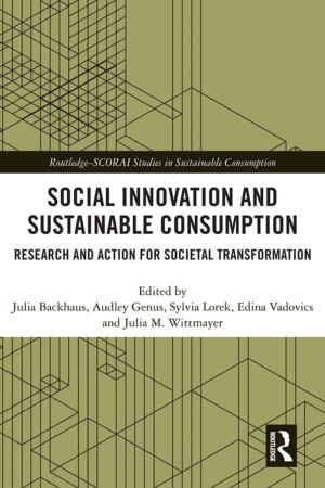 Cover of the book Social Innovation and Sustainable Consumption by Elizabeth T. Hulbert, Marjorie M. Petit, Caroline B. Ebby, Elizabeth P. Cunningham, Robert E. Laird