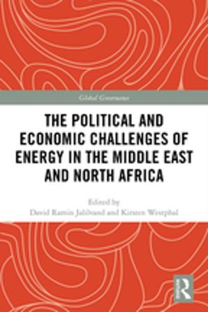 Cover of the book The Political and Economic Challenges of Energy in the Middle East and North Africa by Wolff Olins