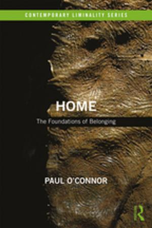 Cover of the book Home: The Foundations of Belonging by Paul P.W. Achola, Vijayan K. Pillai