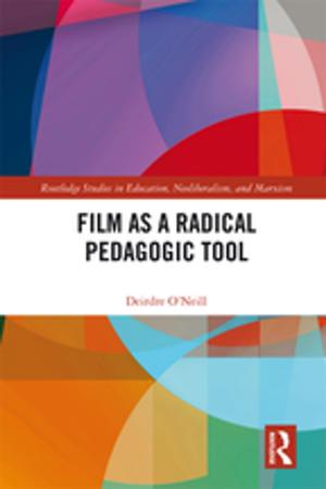 Cover of the book Film as a Radical Pedagogic Tool by Paul Cooper, Colin J. Smith, Graham Upton