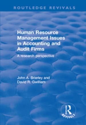 Cover of the book Human Resource Management Issues in Accounting and Auditing Firms by Gary Anderson, Constance Ryan, Susan Taylor-Brown, Myra White-Gray
