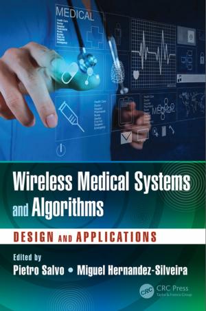 Cover of the book Wireless Medical Systems and Algorithms by R B Whittingham