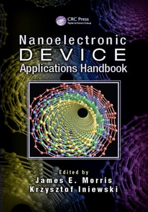 Cover of the book Nanoelectronic Device Applications Handbook by Andrzej Katunin