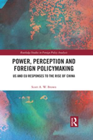 Cover of the book Power, Perception and Foreign Policymaking by Thomas J Whipple, Robert B Eckhardt