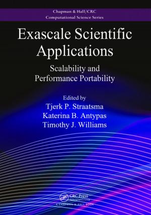 Cover of the book Exascale Scientific Applications by Patrick V. Brady, Michael V. Brady, David J. Borns