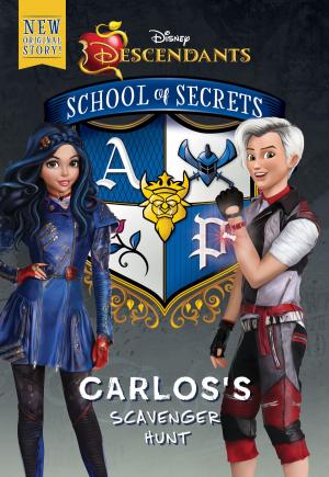 Book cover of School of Secrets: Carlos's Scavenger Hunt (Disney Descendants)