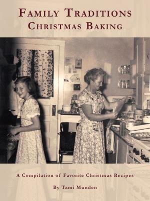 Cover of the book Family Traditions Christmas Baking by Em Davis