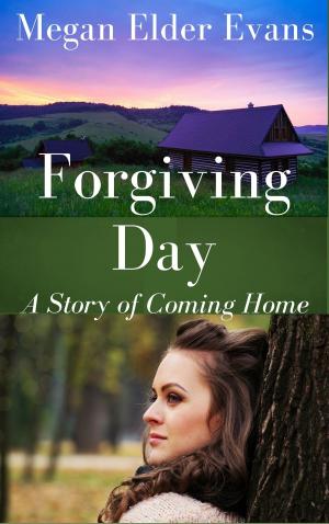 Cover of the book Forgiving Day by Janice M. Whiteaker