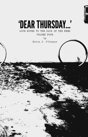 Cover of 'Dear Thursday…' Love Notes to the Days of the Week, Volume Four