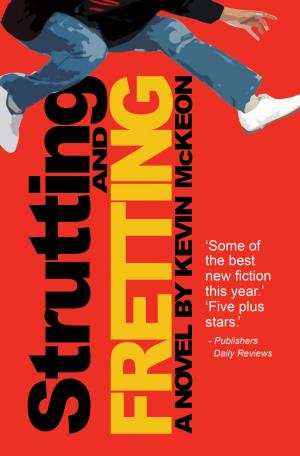 Cover of the book Strutting and Fretting by Katie Salidas