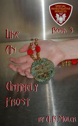 Cover of the book Like An Untimely Frost by Laurel Cremant