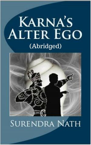 Cover of the book Karna's Alter Ego (Abridged) by Ian Kingsley