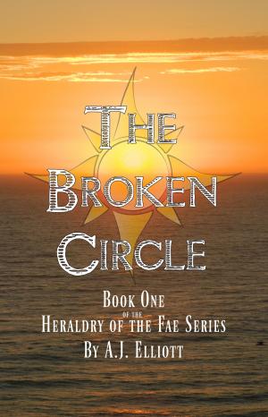 Cover of the book The Broken Circle, Book 1 of the Heraldy of the Fae Series by Marie Roy