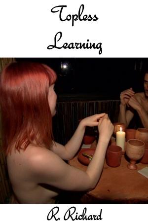 Cover of the book Topless Learning by R. Richard