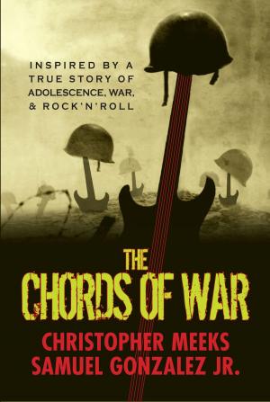 Cover of the book The Chords of War by Shelly Lowenkopf