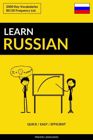Cover of Learn Russian: Quick / Easy / Efficient: 2000 Key Vocabularies