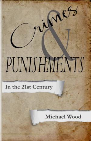 Cover of the book Crimes and Punishments: In the 21st Century by Platon