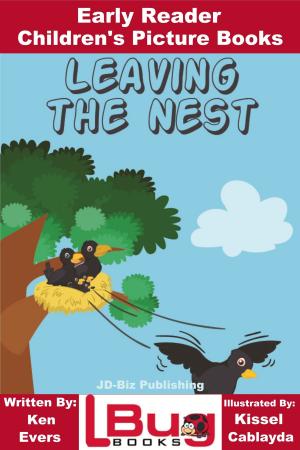 Book cover of Leaving the Nest: Early Reader - Children's Picture Books