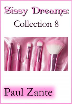Book cover of Sissy Dreams: Collection 8