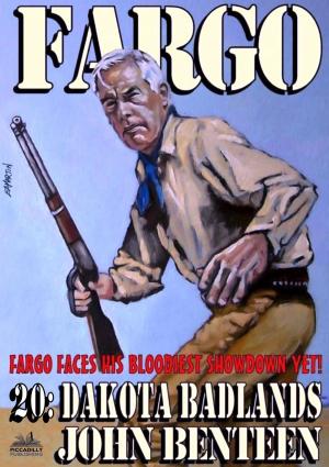 Cover of the book Fargo 20: Dakota Badlands by Richard Wyler