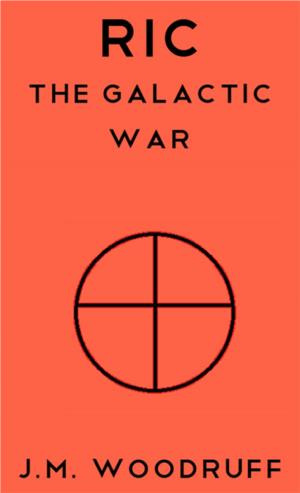 Cover of the book Ric: The Galactic War by James Dorr