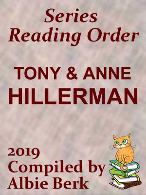 Book cover of Tony & Anne Hillerman: Best Series Reading Order - Updated 2019 - Compiled by Albie Berk
