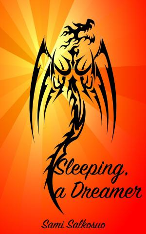 Cover of Sleeping, a Dreamer