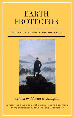 Cover of Earth Protector-The Psychic Soldier Series: Book 4