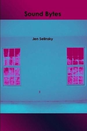Cover of the book Sound Bytes by Jen Selinsky