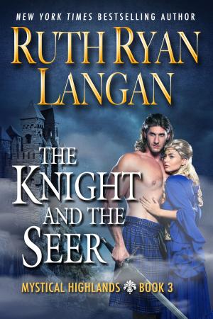 Cover of the book The Knight and The Seer by Ruth Ryan Langan