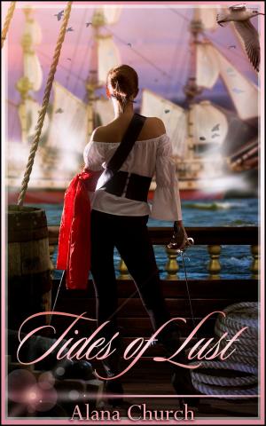 Cover of the book Tides of Lust by Alana Church