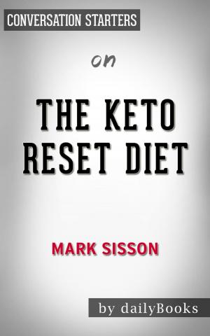 Book cover of The Keto Reset Diet by Mark Sisson | Conversation Starters
