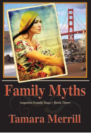 Cover of the book Family Myths by Jennifer Ashley