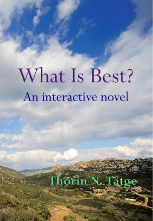 Cover of the book What Is Best? by Joseph McKee