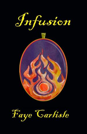 Cover of the book Infusion by Ellie Reynylt