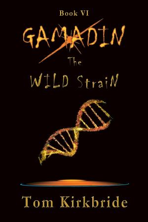 Book cover of Book VI, Gamadin: The Wild Strain