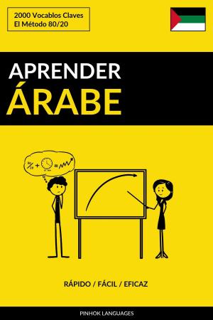Book cover of Aprender Árabe: Rápido / Fácil / Eficaz: 2000 Vocablos Claves
