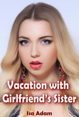 Book cover of Vacation with Girlfriend’s Sister