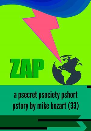 Cover of the book Zap by Mike Bozart