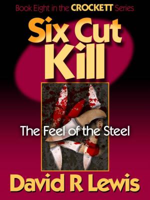 Cover of the book Six Cut Kill by J.F.Penn