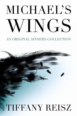 Cover of the book Michael's Wings: An Original Sinners Collection by Ajanay Davis